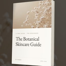 The Botanical Skincare Guide